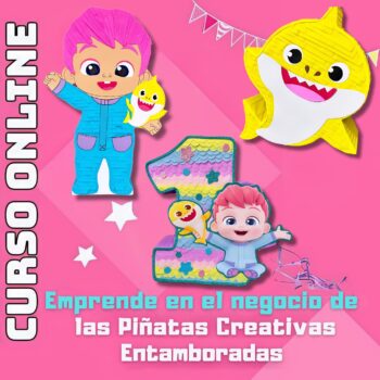 Emprende en el negocio de las Piñatas Creativas Entamboradas